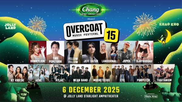Overcoat Music Festival 2025” ฉลองครบรอบ 15 ปี ชวนทะลวงลมหนาวเขาค้อ เสาร์ที่ 6 ธันวาคม 2568